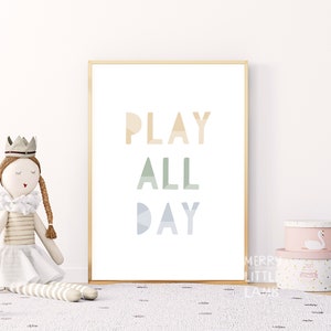 Play All Day Print, Playroom Decor, PRINTABLE Typography Wall Art, Nursery Decor, Kids Room Decor, Playroom Poster, DIGITAL DOWNLOAD