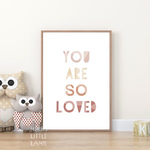You Are Loved Typography Printable Wall Art, Neutral Nursery Print, New Born Wall Art, Kids Room Decor, Nursery Quote Print