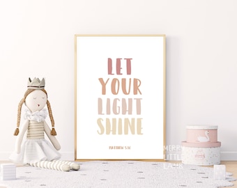 Matthew 5:16 Let Your Light Shine 4, Children Bible Verse Nursery, Kids Nursery Scripture Wall Art, Christian Nursery Decor