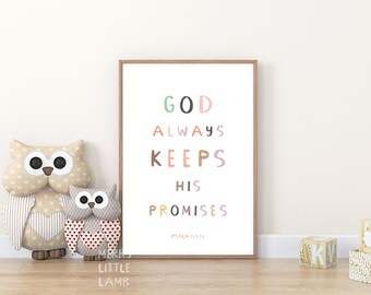 Psalm 145:13 God Always Keeps His Promises, Children Bible Verse Nursery, Kids Nursery Scripture Wall Art, Christian Nursery Decor