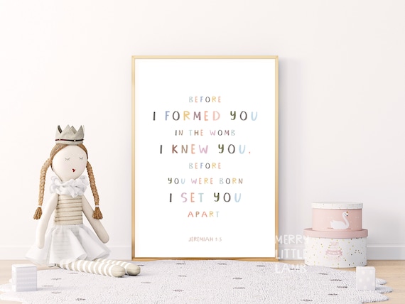 Jeremiah 1:5 Before I Formed You in the Womb I Knew You, Christian Baby Girl Boy Room, Nursery Bible Verse Wall Art, Scripture Wall Art