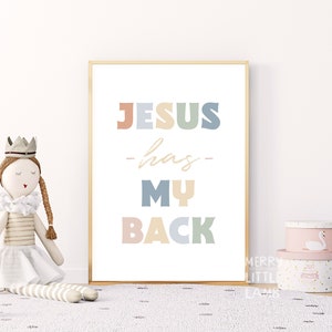 Jesus Has My Back Typography Printable Wall Art, Nursery Decor, New Born Wall Art, Christian Baby Room Decor, Quote Nursery Decor