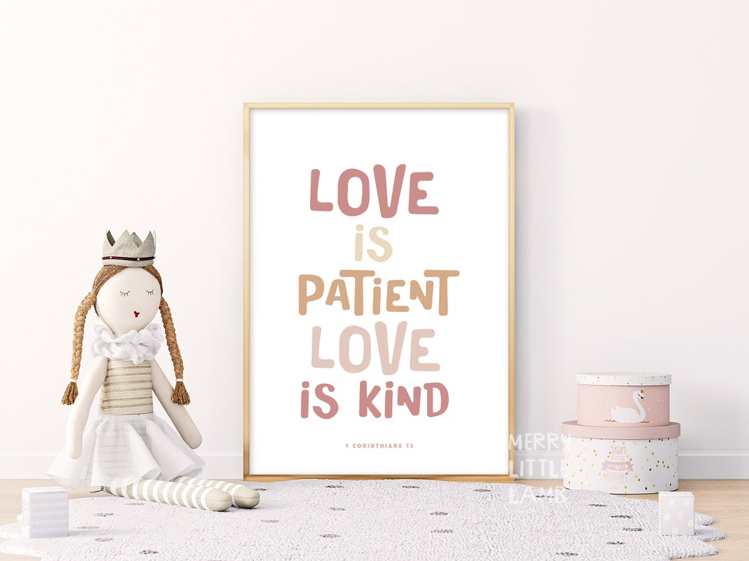 1 Corinthians 13 Love is Patient Love is Kind 4, Bible Verse Nursery ...