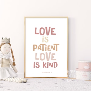 1 Corinthians 13 Love Is Patient Love Is Kind 4, Bible Verse Nursery for Children, Nursery Scripture Wall Art, Christian Nursery Decor