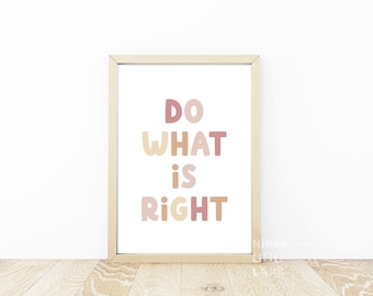 Impressions artistiques « Faire ce qui est bien », création artistique positive en classe, état d'esprit axé sur la croissance, enseigne de la salle de jeux, affiche de citation motivante, sans cadre