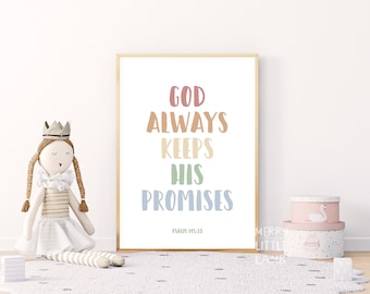 Psalm 145:13 God Always Keeps His Promises 3, Children Bible Verse Nursery, Kids Nursery Scripture Wall Art, Christian Nursery Decor