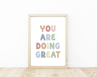 Affiche Vous faites une grande classe, oeuvre d'art positive pour la classe, état d'esprit de croissance, art mural imprimable, enseigne de la salle de jeux, affiche citation motivante