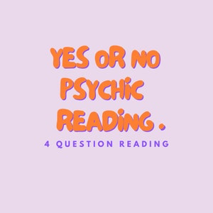 Ja of Nee Paranormale Reading (BINNEN 30 MINUTEN GELEVERD)