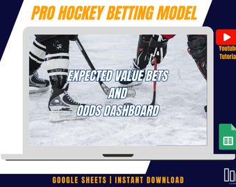 Pro Hockey Dynamic Expected Value Sports Betting Model + Odds Dashboard! - Google Sheets