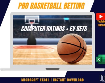 Pro Basketball Dynamic Prediction Betting Model | Excel | Positive Expected Value Bets