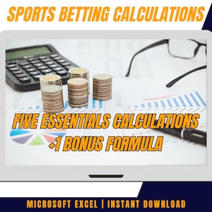 以下が含まれることがあります： 「SPORTS BETTING CALCULATIONS」と「FIVE ESSENTIALS CALCULATIONS +1 BONUS FORMULA」というテキストが表示されたグラフィックを、ラップトップコンピューターの画面に表示しています。グラフィックには、電卓、コイン、スプレッドシートのアイコンも含まれています。ラップトップの下には、「MICROSOFT EXCEL | INSTANT DOWNLOAD」というテキストが表示されています。