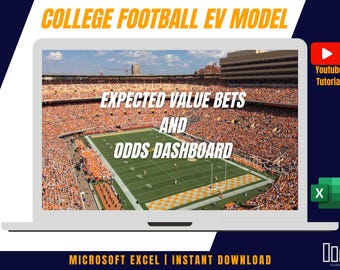 College Football Dynamic Expected Value Sports Betting Model + Odds Dashboard! - Microsoft Excel