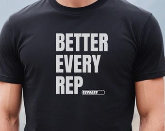 Better Every Rep Physiotherapy Tee - Motivational Fitness Shirt
