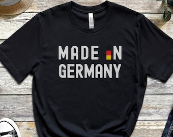 German Tshirt Made in Germany Tee Proud to Be German Shirt Deutschland Pride Matching Family Flag Shirt Heritage Gift German Culture Roots