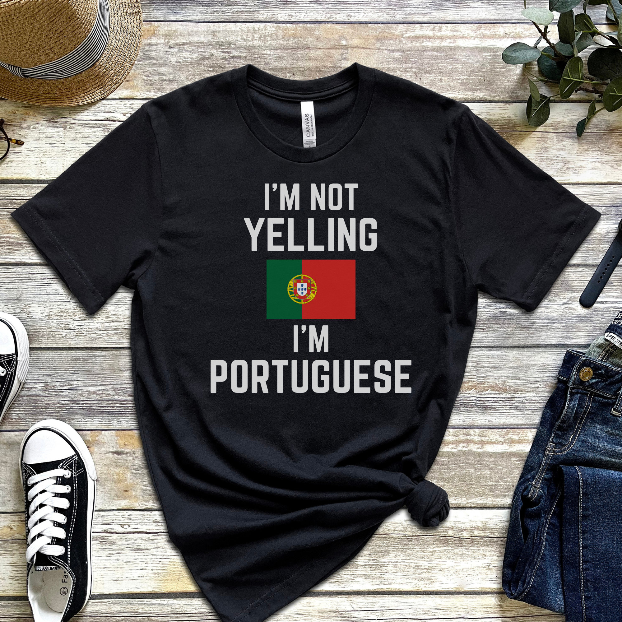I'm Not Yelling I'm Portuguese Tshirt I'm Not Yelling I'm Portuguese Tshirt