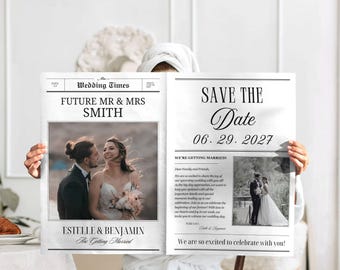 May include: A newspaper-style wedding announcement with the headline "FUTURE MR & MRS SMITH." The left side features a photo of a couple, with the names "ESTELLE & BENJAMIN" below. The right side says "SAVE THE DATE" with the date "06.29.2027."
