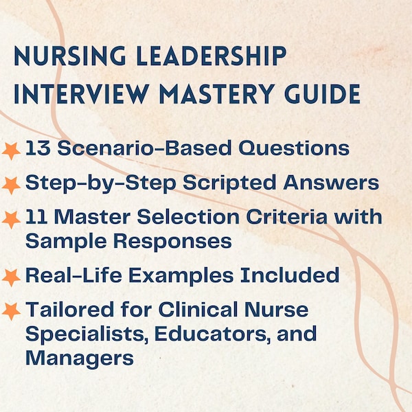 Nursing Interview Guide: 13 Scripted Answers & 11 Selection Criteria Responses for Registered Nurses and Nurse Practitioners