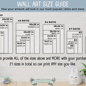 May include: A chart showing different wall art size ratios and dimensions in inches and centimeters. The chart includes 2:3, 4:5, 3:4, and 5:7 ratios. The text "We provide ALL of the sizes above and MORE with your purchase. 21 sizes in total so can print ANY size you like." is at the bottom of the chart.