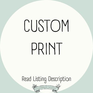 Custom Print Request
