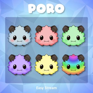 May include: Six colourful cartoon Poro characters with different coloured fur. The Poro characters are all smiling and have big eyes. The text "PORO" is at the top of the image and the text "Easy Stream" is at the bottom of the image.