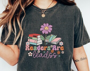 Readers Are Leads T-Shirt, Book Lover Shirt, Teacher Librarian Tee