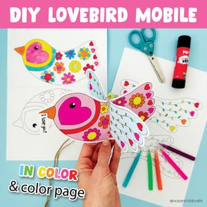 May include: DIY Lovebird Mobile craft project with a colour page and a pre-coloured page. The mobile features two lovebirds with hearts, flowers, and leaves. The text "I love you!" is on one of the birds.