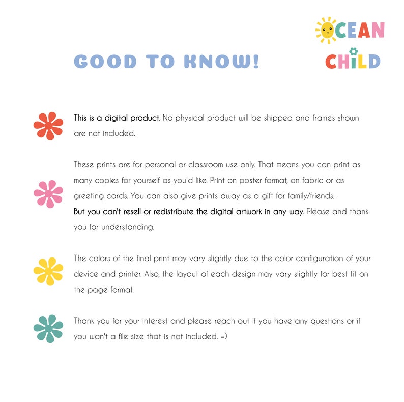 May include: A digital printable with the text "GOOD TO KNOW!" and a sun with the text "OCEAN CHILD". The text explains that the product is a digital download and not a physical product. It also explains that the prints are for personal or classroom use only and cannot be resold or redistributed.