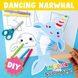 May include: A DIY craft kit featuring a blue paper narwhal with a rainbow horn, held by wooden sticks. The image includes coloring pages, scissors, and colorful markers. Text reads "DANCING NARWHAL", "DIY", and "IN COLOR & color page".