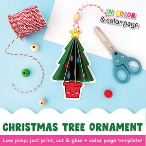 May include: A green Christmas tree ornament with a yellow star, red pot, and colourful ornaments. The image includes scissors, twine, and wooden beads. Text reads "Christmas Tree Ornament" and "In Color & color page".