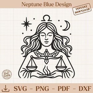 Op de afbeelding: Zwart-wit ontwerp van het sterrenbeeld Weegschaal met een vrouw die weegschalen vasthoudt, een ster, maan en de tekst "Neptune Blue Design". Inclusief "Instant Download" en "Best Quality" stempels, plus bestandstype-iconen: SVG, PNG, PDF en DXF.
