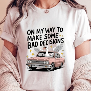 Funny Goose Driving T-Shirt Design, On My Way To Make Some Bad Decisions, Digital PNG SVG Sublimation Art