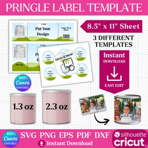 Puede incluir: Una plantilla de etiqueta Pringle con el texto "PRINGLE LABEL TEMPLATE". El diseño incluye plantillas para latas de 1,3 oz y 2,3 oz, con el texto "Put Your Design" y "Your Text Here". La imagen también incluye el texto "Instant Download".