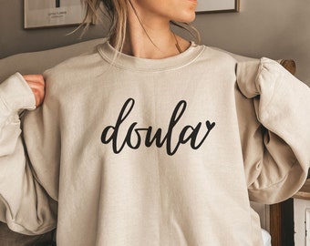 Doula Sweatshirt, Doula Shirt, Midwife Gift, Valentines Day Doula Gift, Heart Sweatshirt