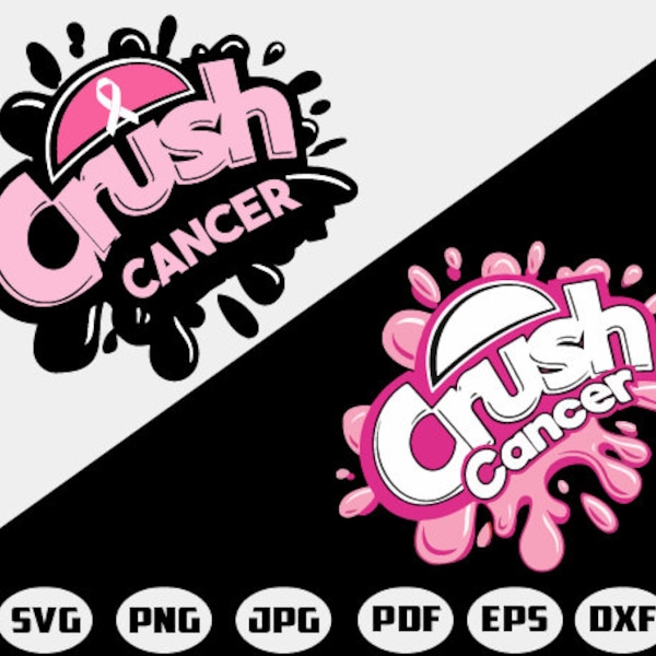 Crush SVG Cut File, Crush Cancer SVG, Crush Cancer, Cancer SVG, Digital Download, Instant Download
