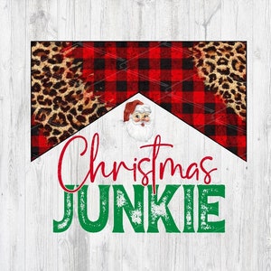 Christmas Junkie PNG for Sublimation | Christmas Sublimation Designs | Western Christmas Png Design | Leopard Buffalo Plaid Junkie PNG