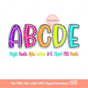 Bright Doodle Letters PNG Bundle, Hand Drawn Neon colors Alpha A-Z Set Clipart, Sparkling Marquee Dots Alphabet Sublimation Digital Download