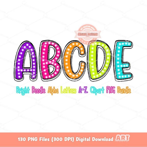 Bright Doodle Letters PNG Bundle, Hand Drawn Neon colors Alpha A-Z Set Clipart, Sparkling Marquee Dots Alphabet Sublimation Digital Download