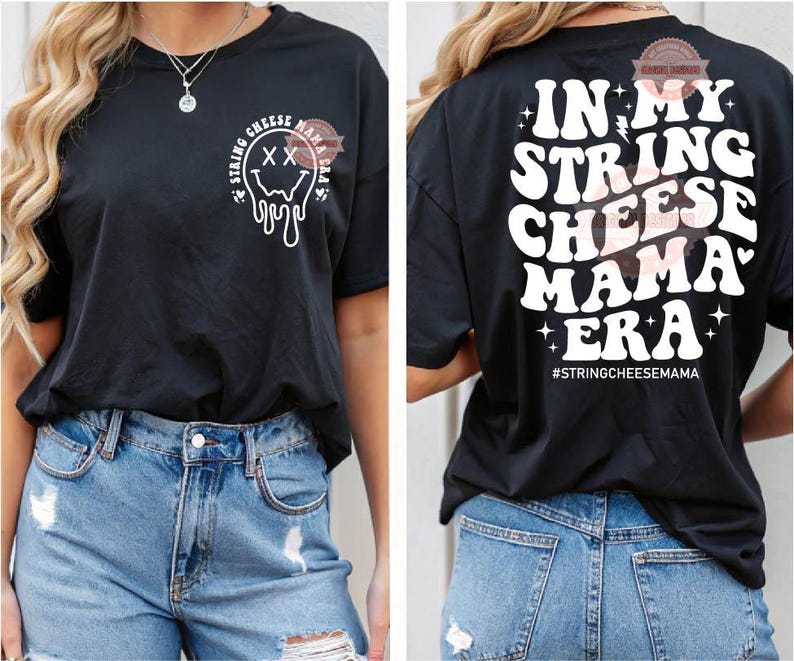 In My String Cheese Mama Era SVG PNG, Trendy Funny Mom Life Sublimation Shirt Design Digital Download