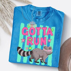 Preppy Raccoon PNG, Trendy See Ya Soon Gotta Run Trash Panda Sublimation Shirt Design