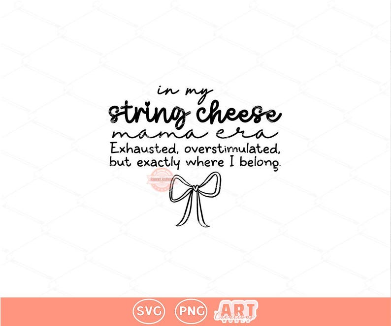 String Cheese Mama Era SVG PNG, Trendy Funny Overstimulated Mom Sublimation Shirt Design Download