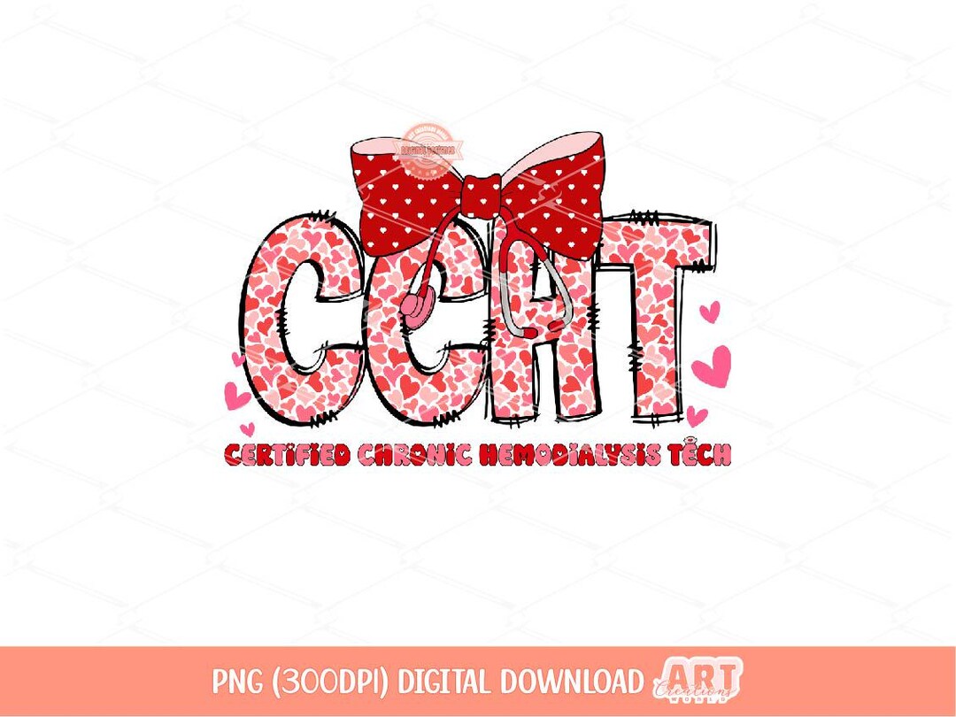 CCHT Valentine PNG, Coquette Dialysis Technician Sublimation Shirt ...