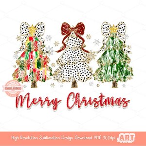 Coquette Merry Christmas PNG, Colorful Hand Drawn bright brushstroke 3 Trees Dalmatian Bow gold Red glitter Shirt Design Sublimation & Dtf