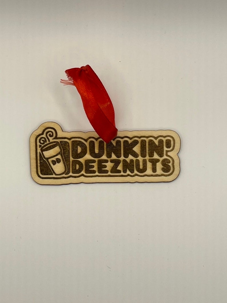 Dunkin Donuts Ornament Deez Nuts Funny Christmas Tree Etsy