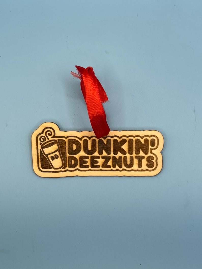 Dunkin Donuts Ornament Deez Nuts Funny Christmas Tree Etsy