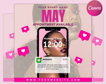 May include: Pink and white graphic with the text "YOUR BRAND NAME MAY APPOINTMENT AVAILABLE" and a smartphone displaying a clock with the time 12:00 and the text "Monday, 1 May". The graphic also includes a message bubble with the text "MESSAGES NOW MAY BOOKS ARE NOW OPEN BABES.CLICK THE LINK IN THE BIO TO BOOK NOW! LIMITED SPOTS AVAILABLE" and the text "WWW.YOURWEBSITE.COM".