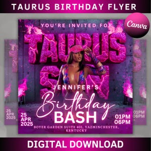 May include: A pink and purple birthday party flyer with the text "Taurus Birthday Bash" and "You're Invited For". The flyer also includes the date "April 25, 2025" and the time "01PM - 06PM".