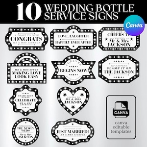May include: A collection of ten black and white wedding bottle service signs with various phrases and designs. The signs include phrases like "Congrats," "Love, Laughter," and "Just Married!" The Canva logo is also present.