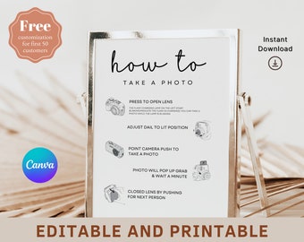 May include: A printable sign with instructions on how to take a photo using an instant camera. The sign is in a silver frame and has a white background with black text. The text includes "how to take a photo", "press to open lens", "adjust dial to lit position", "point camera push to take a photo", "photo will pop up grab & wait a minute", and "closed lens by pushing for next person".