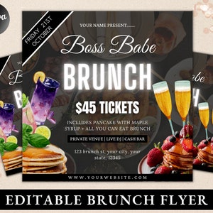 May include: A black and white flyer with the text "Boss Babe Brunch" in white. The flyer advertises a brunch event on Friday, October 21st, with tickets costing $45. The flyer includes details about the event, such as the location, time, and what is included in the ticket price. The flyer also features images of pancakes, champagne, and cocktails.