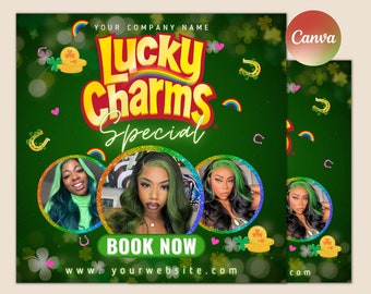 May include: Green and gold graphic with the text "Lucky Charms Special" and the words "Book Now" and "www.yourwebsite.com".  Three women with green and black hair are featured in the graphic.